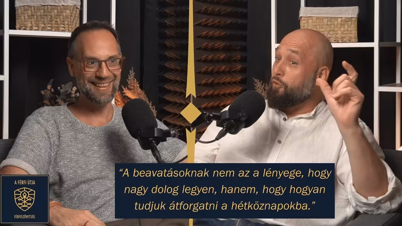 A Férfi Útja Podcast S04E01 – A hétköznapi Férfiasság – Beszélgetés Halász Péterrel