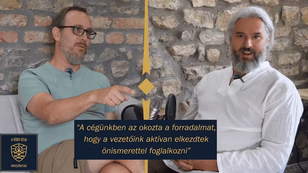 A Férfi Útja Podcast S04E07 – Önismeret a felsővezetésben – Beszélgetés Bóra Áronnal