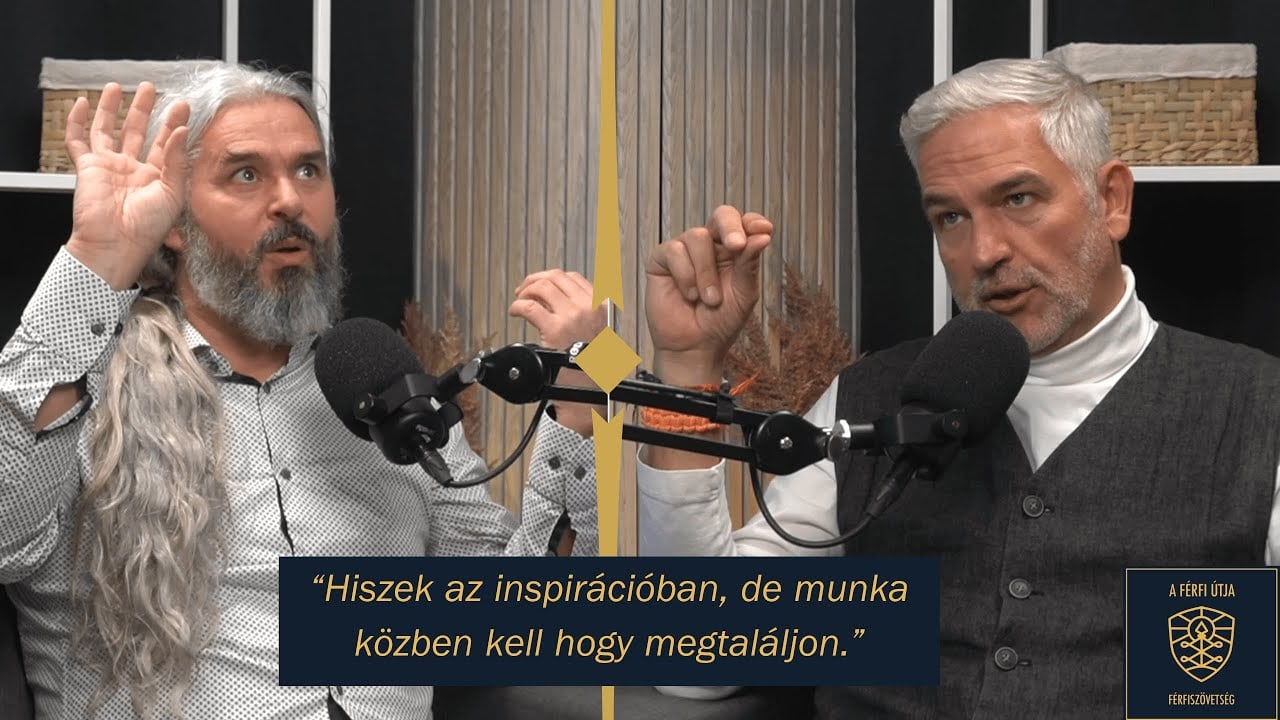 A Férfi Útja Podcast S04E12 – Milyen az önazonos business – Beszélgetés Karafiáth Balázzsal 2.